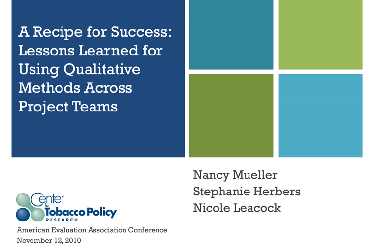 A Recipe for Success: Lessons Learned for Using Qualitative Methods Across Project Teams
