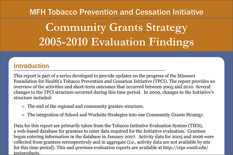 MFH TPCI Evaluation Report Brief 7: Community Grants Strategy 2005-2010 Evaluation Findings