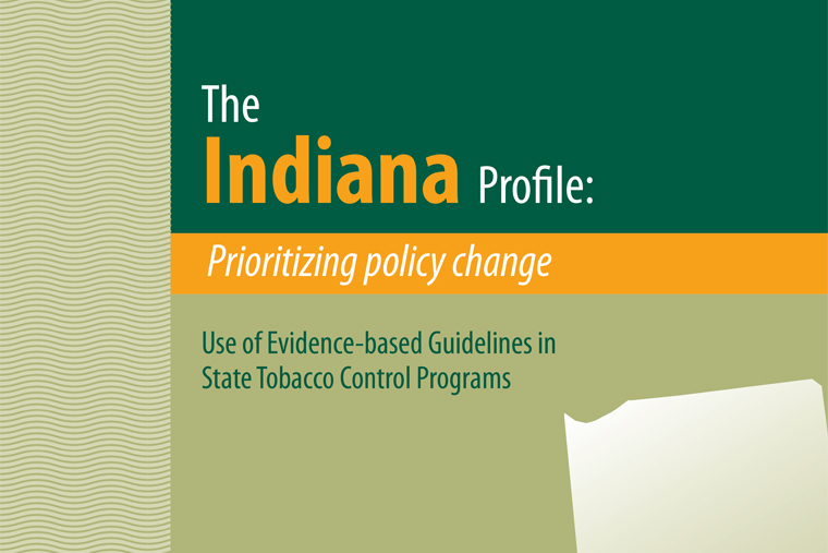 The Indiana Profile: Prioritizing Policy Change