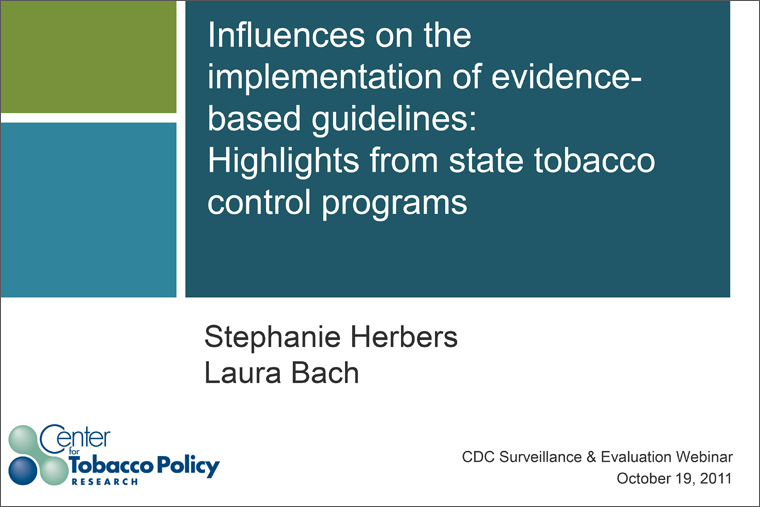 Influences on the Implementation of Evidence-Based Guidelines: Highlights from State Tobacco Control Programs