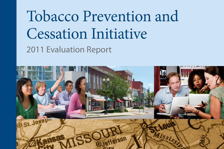 Tobacco Prevention and Cessation Initiative 2011 Evaluation Report