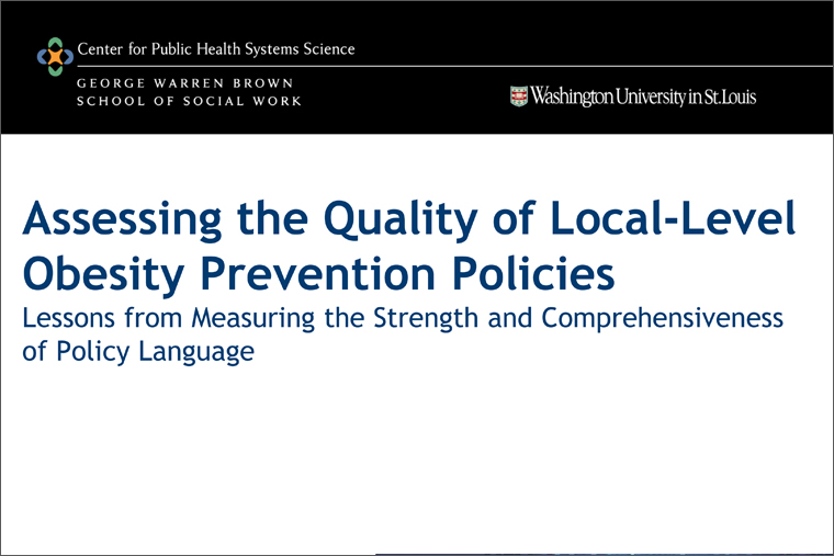 Assessing the Quality of Local-Level Obesity Prevention Policies