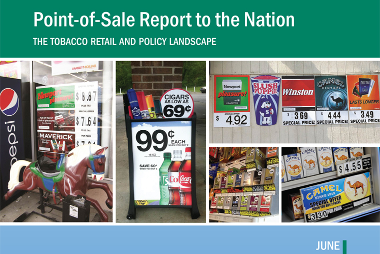 Point-of-Sale Report to the Nation: the Tobacco Retail and Policy Landscape