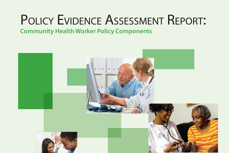 Policy Evidence Assessment Report: Community Health Worker Policy Components
