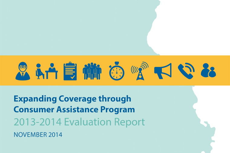 Expanding Coverage through Consumer Assistance Program 2013-2014 Evaluation Report