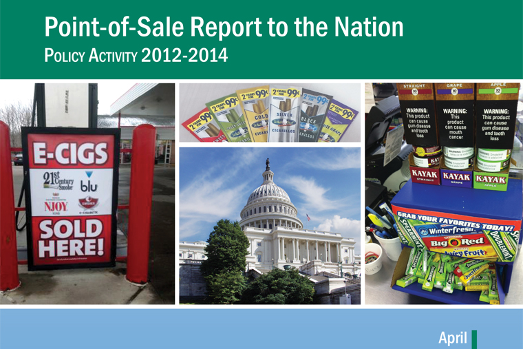 Point-of-Sale Report to the Nation: Policy Activity 2012-2014