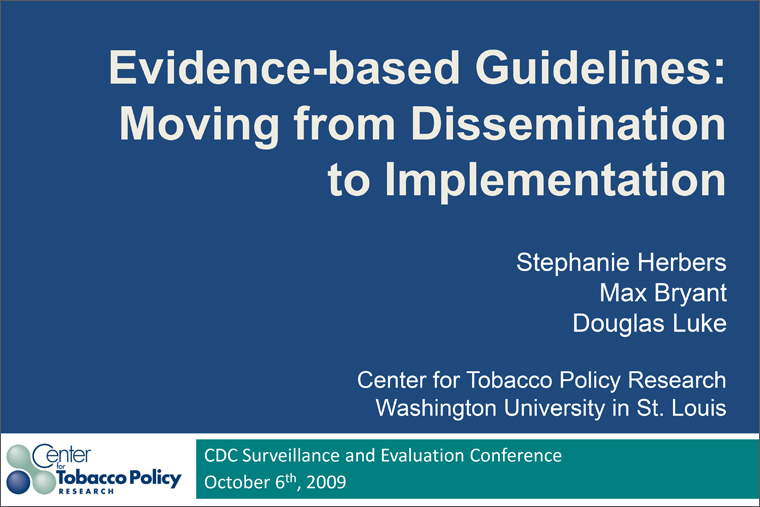 Evidence-Based Guidelines: Moving from Dissemination to Implementation