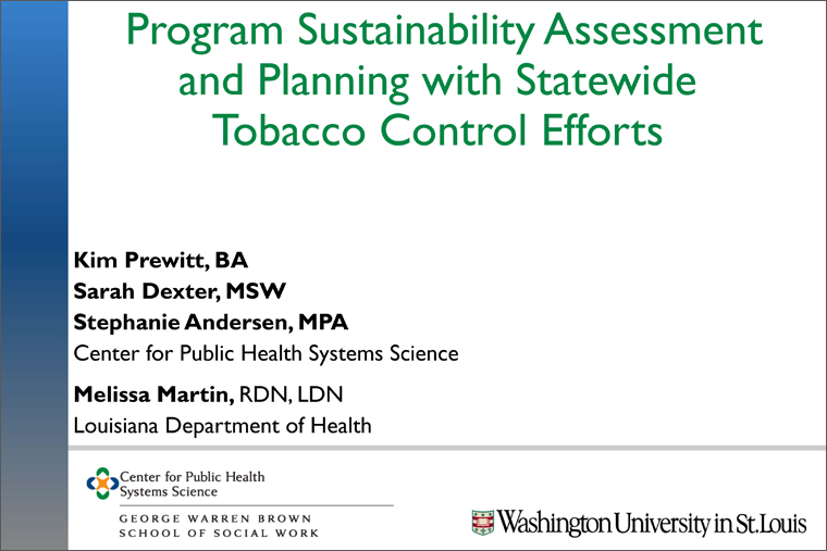 Program Sustainability Assessment and Planning with Statewide Tobacco Control Efforts