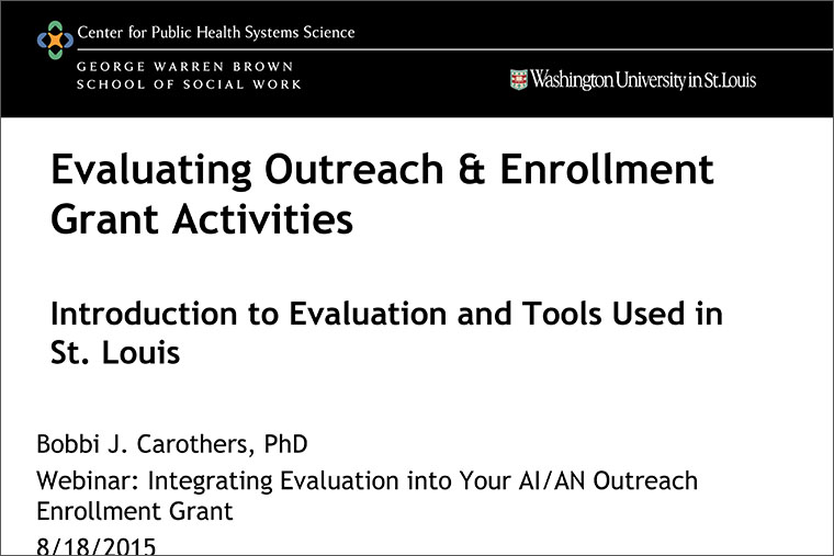 Evaluating Outreach & Enrollment Grant Activities